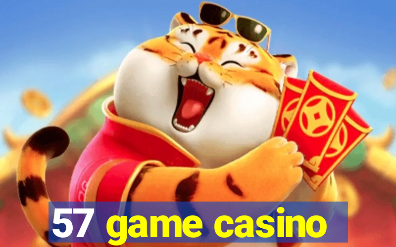 57 game casino